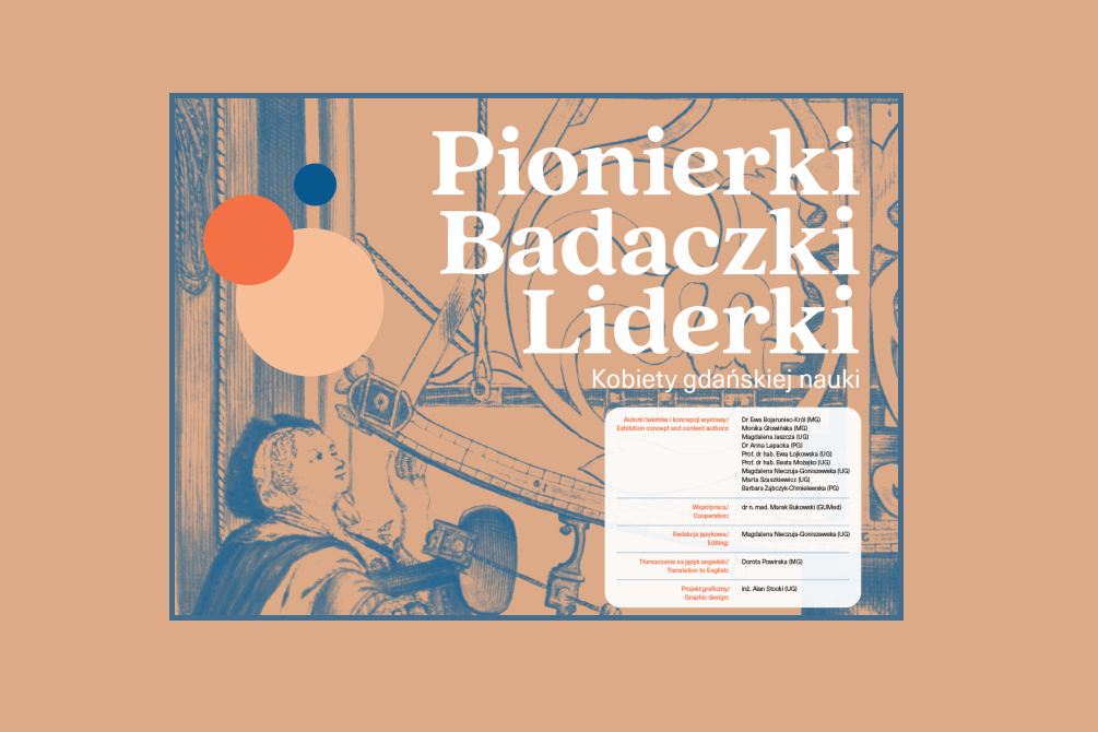 napis "Pionierki, Badaczki, Liderki. Kobiety gdańskiej nauki" na tle ryciny