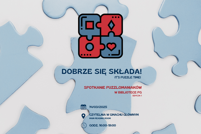 Dobrze się składa! Spotkanie puzzlomaniaków w Bibliotece PG