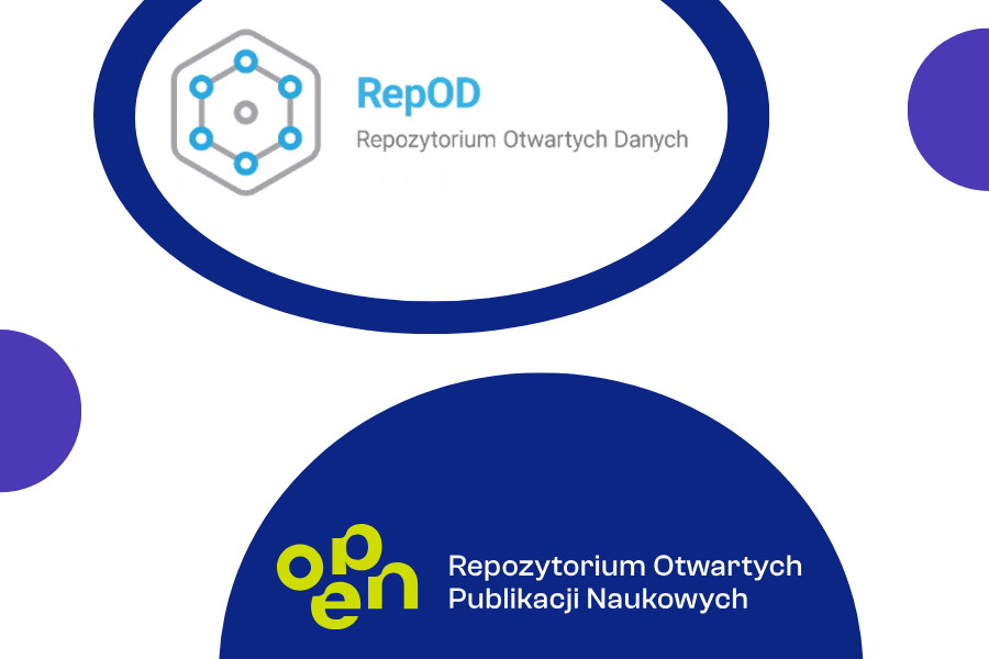 OPEN i RepOD – repozytoria dla naukowców i instytucji