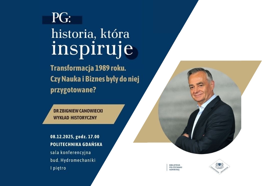 Wykład "Transformacja 1989 roku. Czy Nauka i Biznes były do niej przygotowane?"