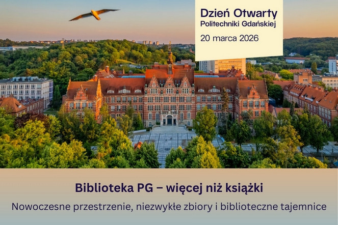 Biblioteka PG na Dniu Otwartym – zwiedzanie i wyjątkowe wystawy
