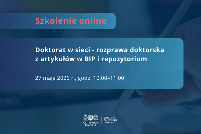 Doktorat w sieci - rozprawa doktorska z artykułów w BIP i repozytorium