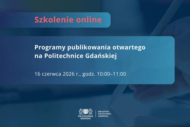 Programy publikowania otwartego na Politechnice Gdańskiej