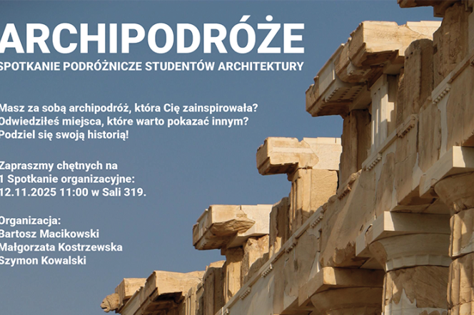 Grafika informująca o spotkaniu i wycieczce w ramach Archipodróży, na grafice fragment kolumnady Partenonu