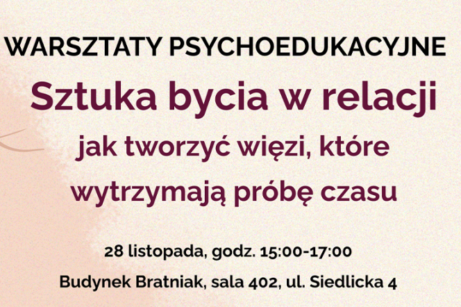 grafika tekstowa promująca i informująca o warsztatach psychoedukacyjnych o tworzeniu więzi w relacjach