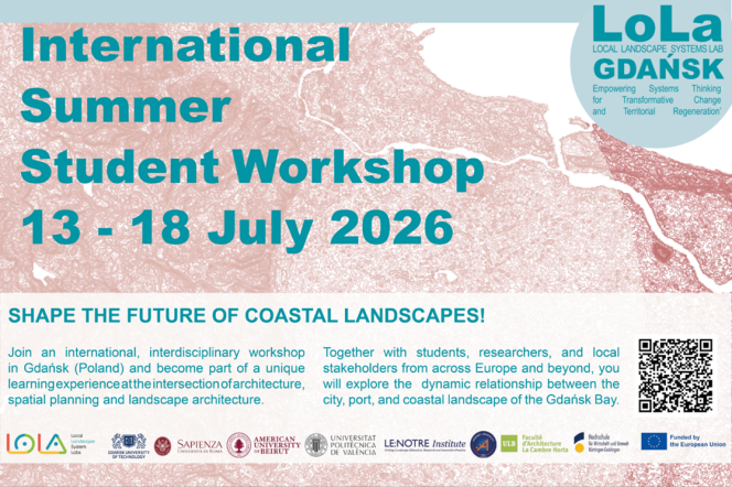 Rekrutacja na międzynarodowe warsztaty studenckie Local Landscape Systems Lab (LoLa) Gdańsk 2026