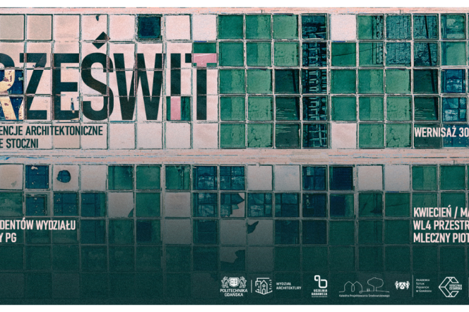 PRZEŚWIT | małe interwencje architektoniczne w strukturze Stoczni