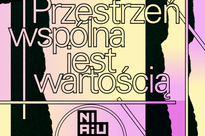 Ruszają zgłoszenia do IX edycji Nagrody NIAiU – Przestrzeń wspólna jest wartością. To konkurs dla absolwentów różnych kierunków na najlepsze prace magisterskie obronione w latach 2025/2026 (od 1 maja 2025 do 4 września 2026).