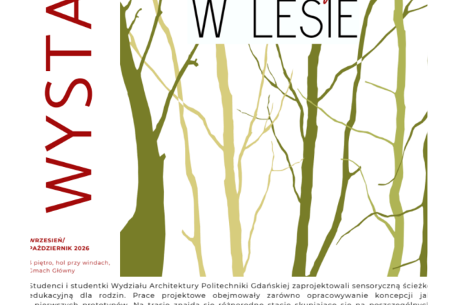 WIELE się dzieje w lesie – wystawa prac studentek i studentów