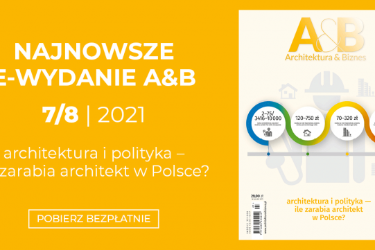 Okładka magazynu "Architektura & Biznes" lipiec-sierpień 2021