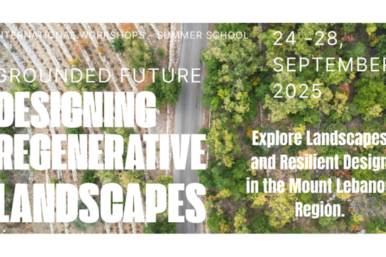 Designing Regenerative Landscapes - Summer School in Lebanon poster