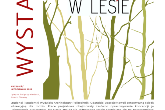 WIELE się dzieje w lesie – wystawa prac studentek i studentów