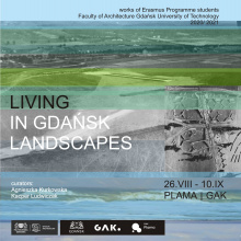 Plakat reklamujący wystawę "Living in Gdańsk Landscapes"
