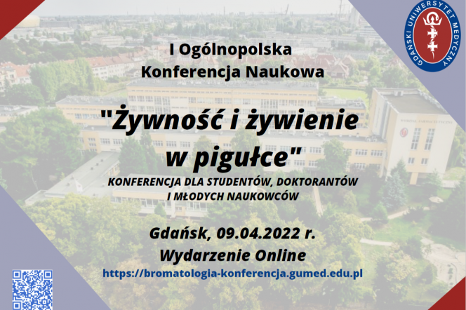 Grafika informacyjna I Ogólnopolskiej Konferencji Naukowej „Żywność i żywienie w pigułce”