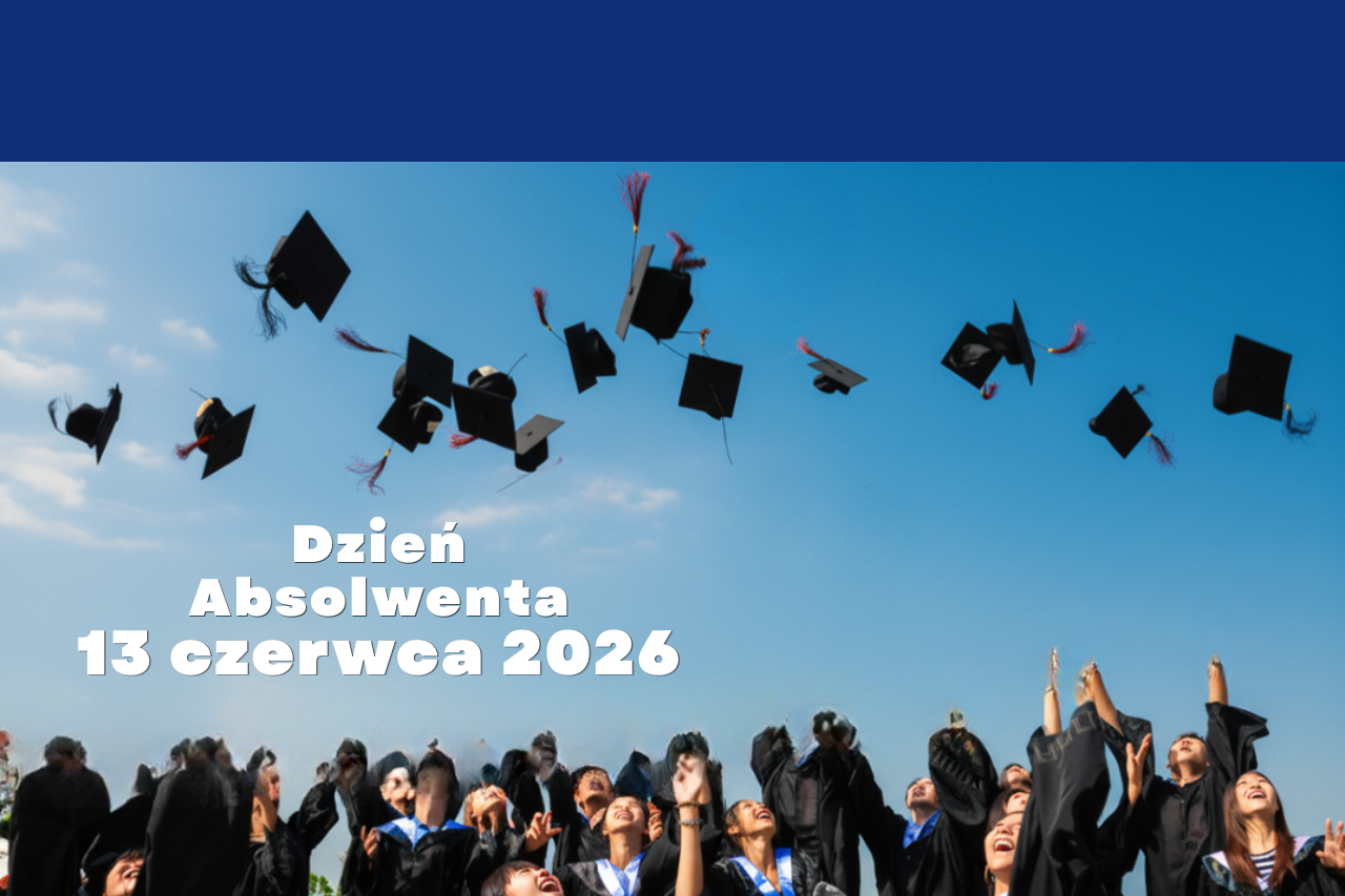 Dzień absolwanta 2026 r. 