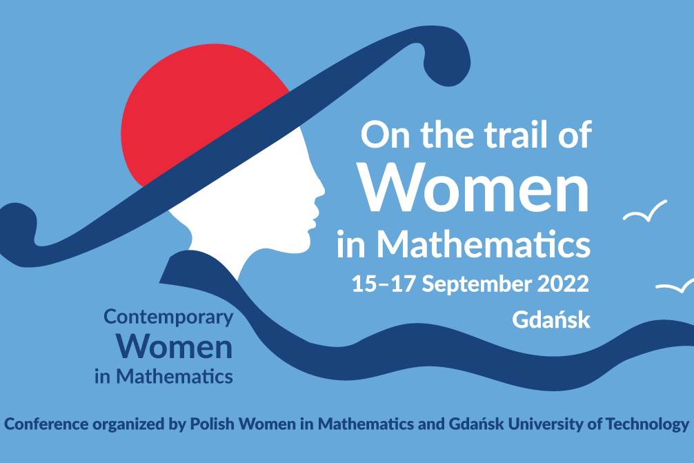 Konferencja On the Trail of Women in Mathematics