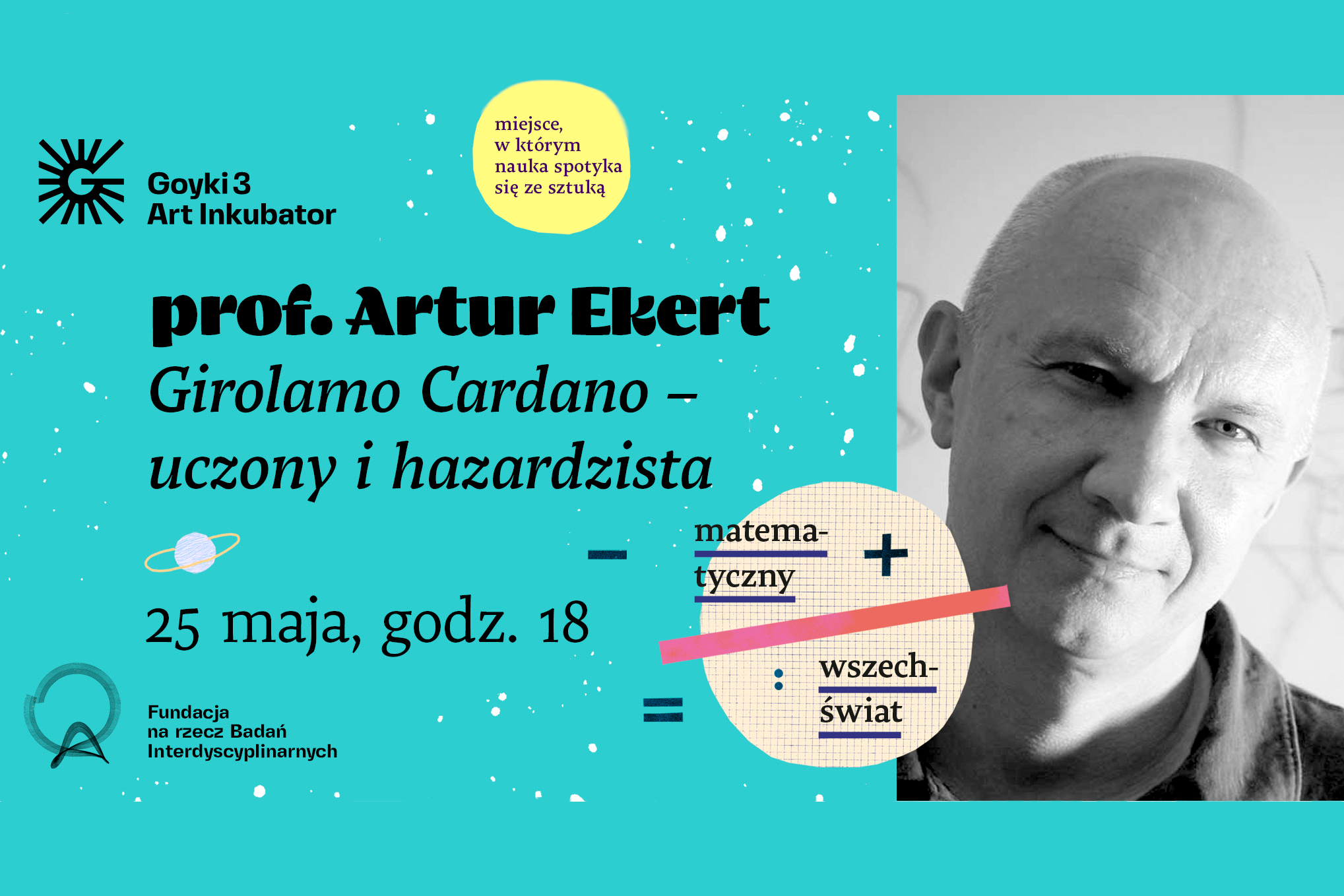 Wykład prof. Artura Ekerta