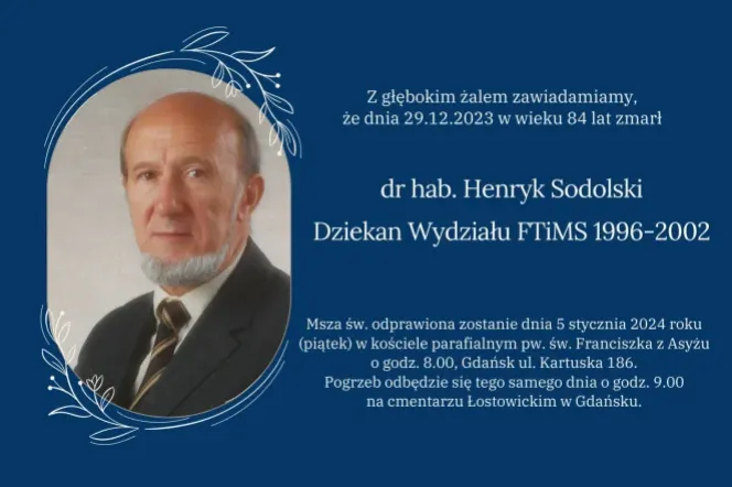 dr hab. Henryk Sodolski, profesor nadzwyczajny PG