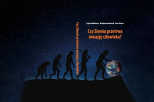okładka książki „Czy Ziemia przetrwa inwazję człowieka?” autorstwa Zygfryda Witkiewicza, Waldemara Wardenckiego, Anny Świercz