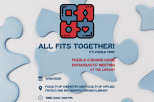 All Fits Together! Puzzle & Board Game Enthusiasts’ Meeting
