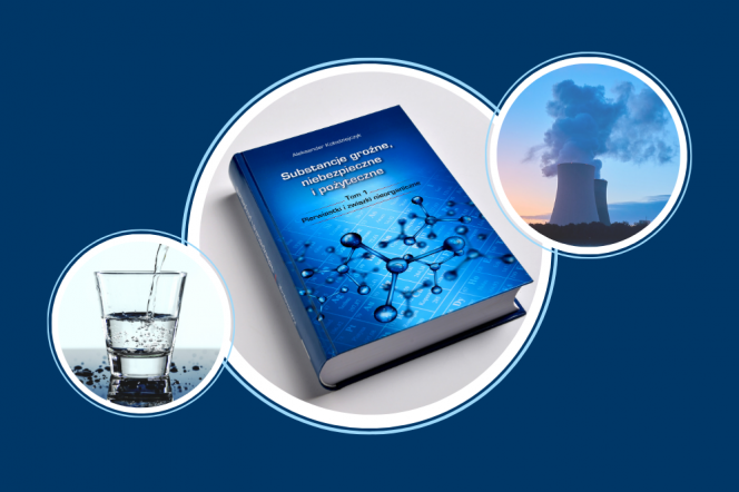 Promocja książki "Substancje groźne, niebezpieczne i pożyteczne"