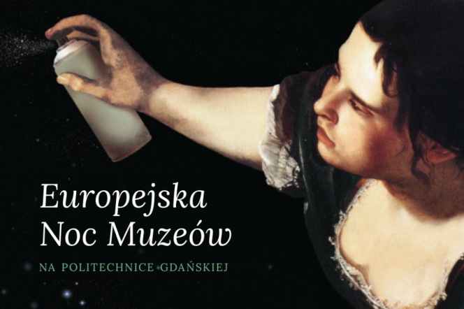 Europejska Noc Muzeów na Politechnice Gdańskiej