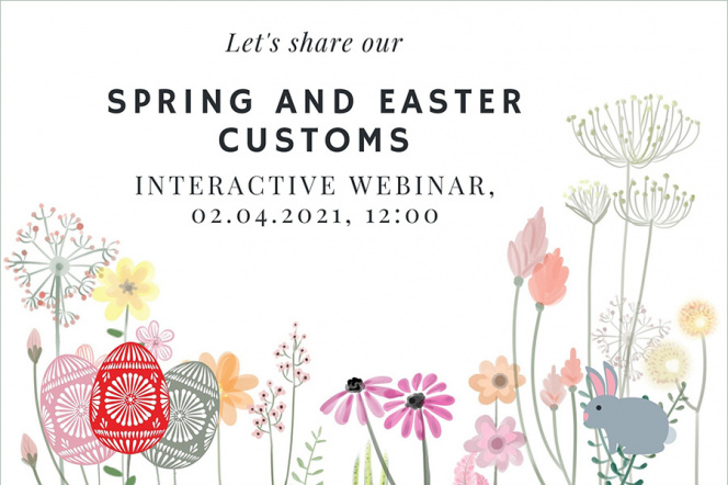 Grafika z napisem "Let's share our spring and easter customs. Interactive webinar 02.04.2021, 12:00". Ilustracja - kwiaty, pisanki i zajączek - w stonowanych kolorach