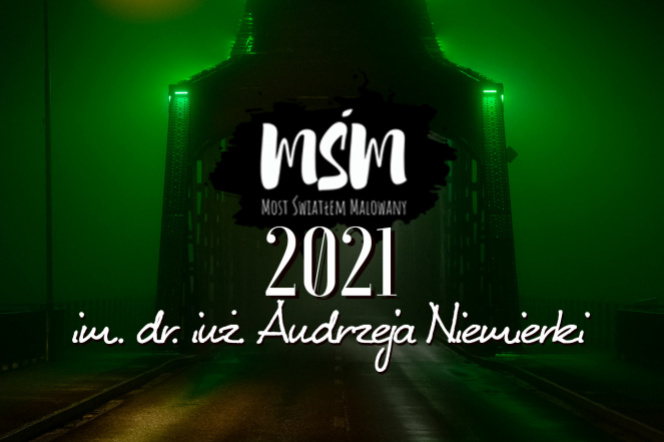 Zielone tło a na nim napis: Most światłem malowany 2021 