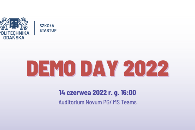 Demo Day 2022 na Politechnice Gdańskiej 