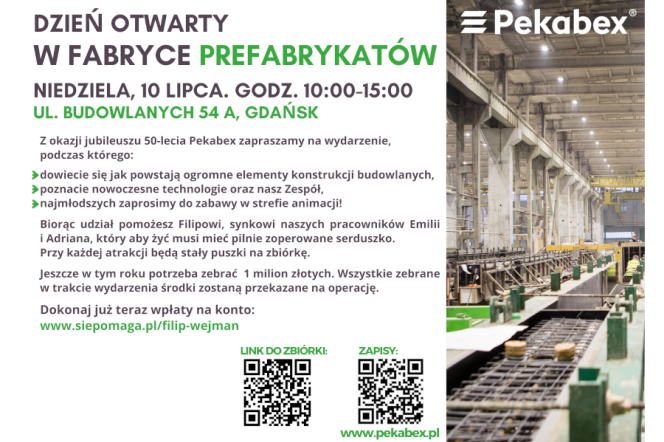 Na plakacie, po prawej stronie widoczne jest zdjęcie ukazujące wnętrze fabryki. Po lewej stronie plakatu zamieszczono tekst z zaproszeniem do udziału w wydarzeniu, jakim jest Dzień otwarty w Pekabex, który ma miejsce 10 lipca, w godzinach: 10:00 - 15:00.