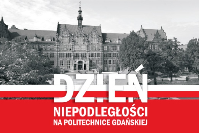 Dzień Niepodległości na Politechnice Gdańskiej