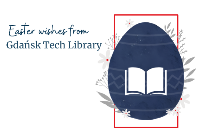 Happy Easter from the Gdańsk Tech Library