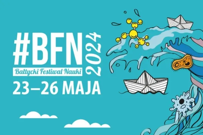 Bałtycki Festiwal Nauki 23-26 maja