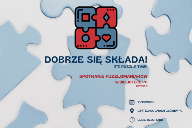 Dobrze się składa! Spotkanie puzzlomaniaków w Bibliotece PG. Edycja 3