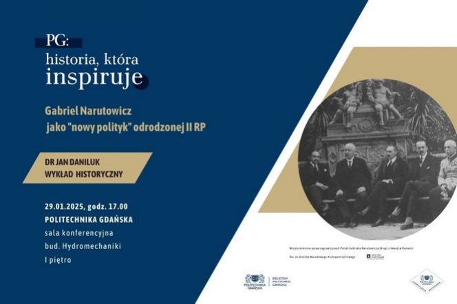 Daniluk Wykład Gabriel Narutowicz jako nowy polityk odrodzonej II RP