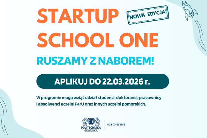 Nabór do 9. edycji programu Startup School One na Politechnice Gdańskiej