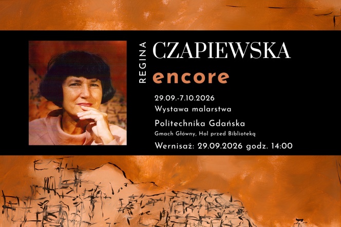 Exhibition "Regina Czapiewska. Encore"