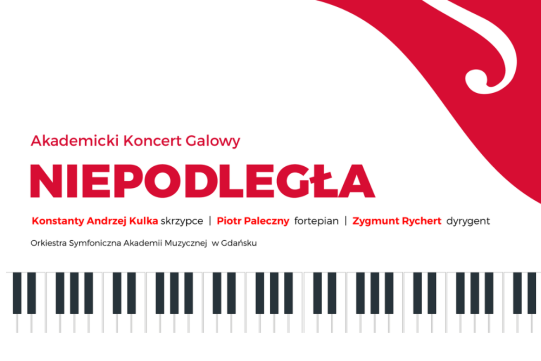 Akademicki Koncert Galowy Niepodległa