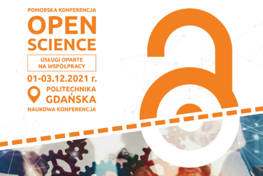plakat zapowiadający Pomorską Konferencję Open Science 2021