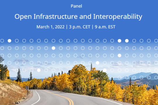Panel Open Infrastructure and Interoperability