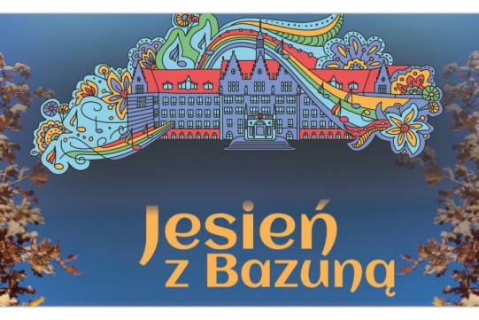 Jesień z Bazuną. 