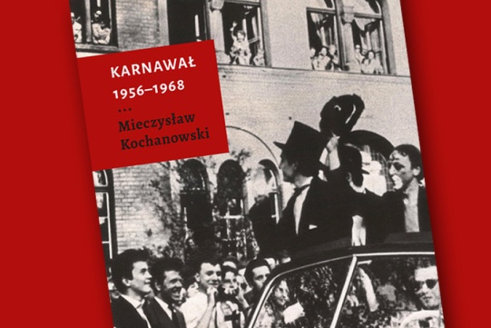 Fragment okładki książki "Karnawał 1956-1968"