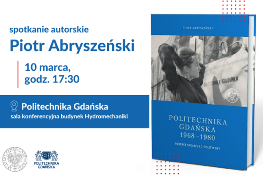 okładka książki "Politechnika Gdańska 1968-1980. Portret społeczno-polityczny"