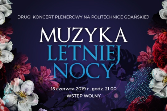 Muzyka Letniej Nocy. Niezwykły koncert w równie niezwykłym miejscu