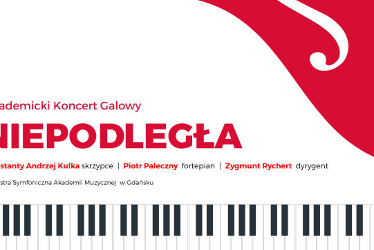 Koncert Galowy "Niepodległa"