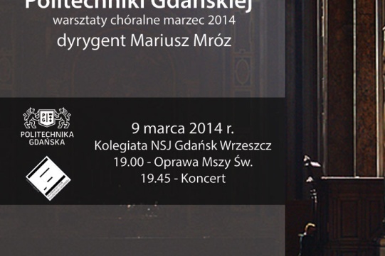 Koncert na zakończenie Warsztatów Chóralnych 2014