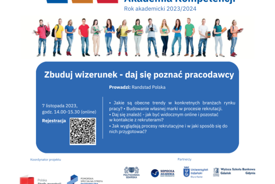 Na plakacie widnieje grupa młodych, kolorowo ubranych ludzi, pod zdjęciem których  widniej nzwa piwerwszego spotkania: Zbuduj wizerunek - daj się poznać pracodawcy