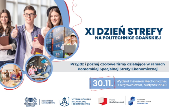 N azdjęciu widoczna jest grupa młodych, uśmiechniętych ludzi, pokazanych w różnych sytuacjach zawodowych. Dodatkowo widoczne są informacje na temat XI Dnia Strefy na Politechnice Gdańskiej