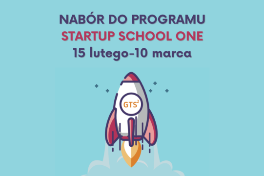 Spotkania informacyjne w ramach 5. naboru do programu Startup School One na Politechnice Gdańskiej