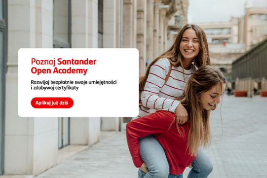 Na plakacie widoczne są ppostacie dwóch młodych i roześmainych kobiet oraz link do aplikowania na Santander Open Academy